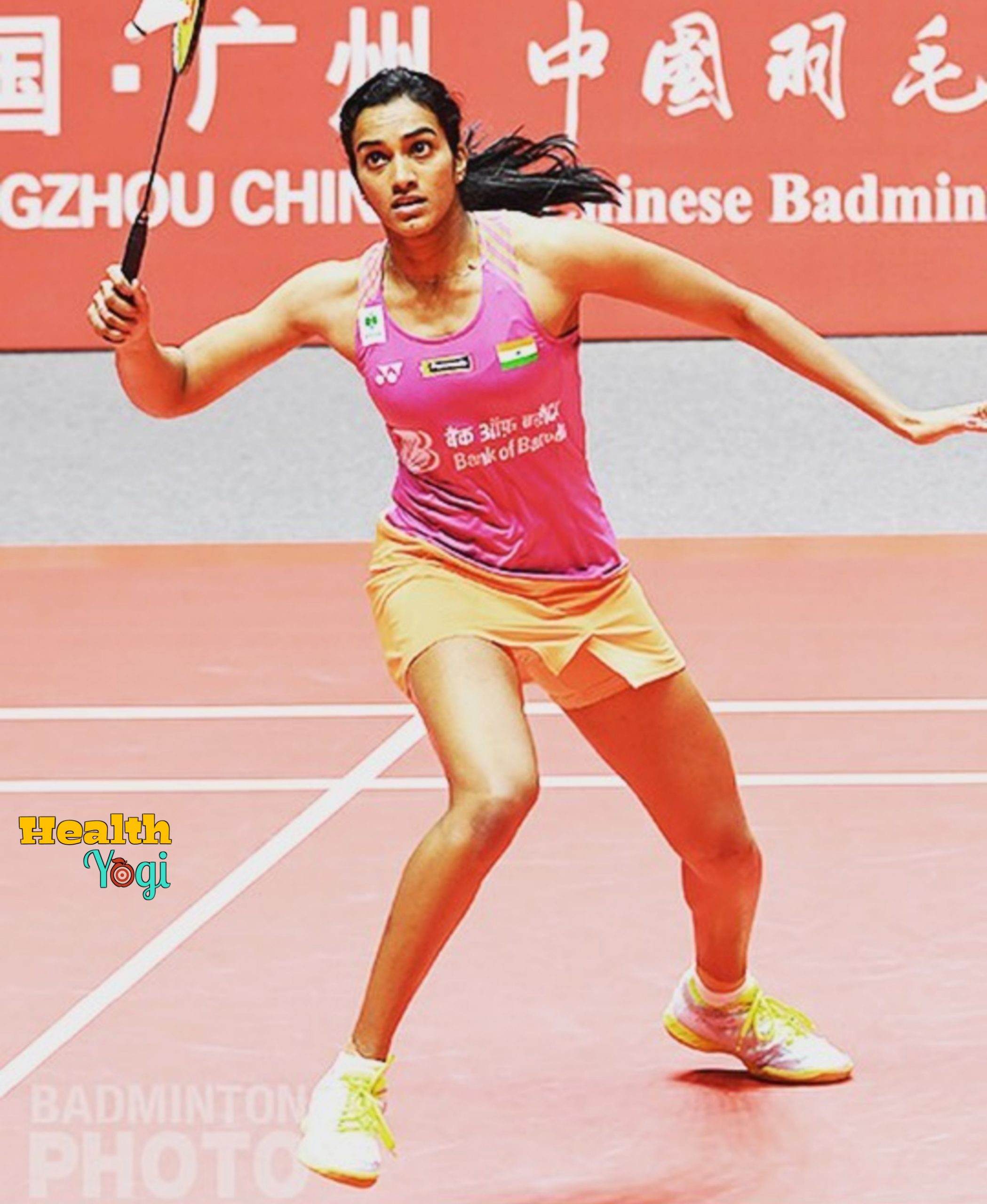 PV Sindhu Diet Plan and Workout Routine
