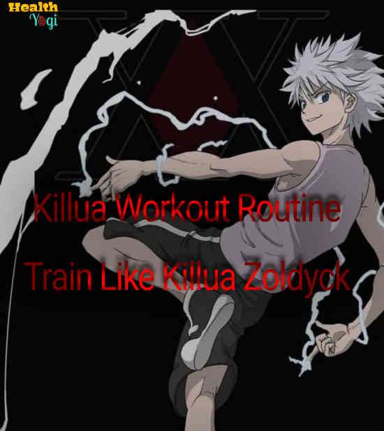 Killua Zoldyck Workout Routine: Train Like Killua From Hunter X Hunter