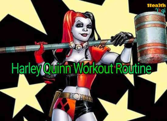 Harley Quinn Workout Routine