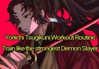 Yoriichi Tsugikuni Workout Routine: Train like the strongest Demon Slayer