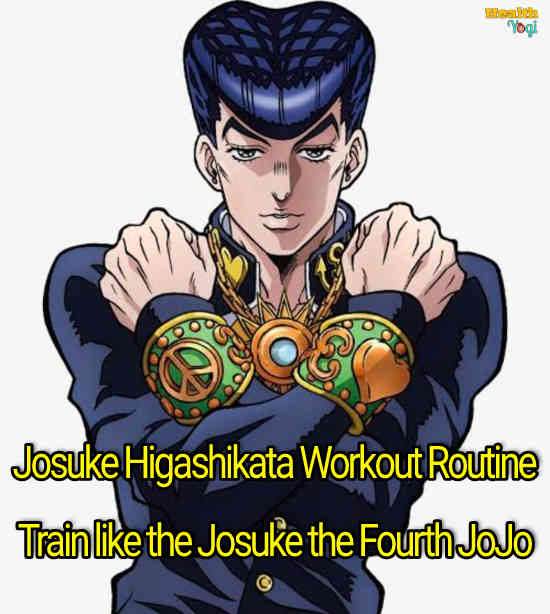 Josuke Higashikata Workout Routine: Train like the Josuke the Fourth JoJo