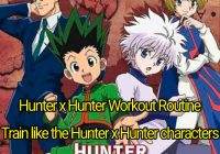 Hunter x Hunter Workout Routine: Train like the Hunter x Hunter characters